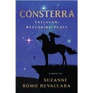 Consterra Tallulah: Restoring Peace