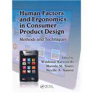 Human Factors and Ergonomics in Consumer Product Design