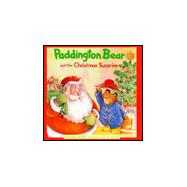 Paddington Bear and the Christmas Surprise