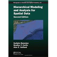 Hierarchical Modeling and Analysis for Spatial Data, Second Edition