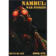 Nambul War Stories 1 : Invasion