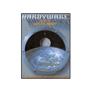 Hardyware The Art of David A. Hardy