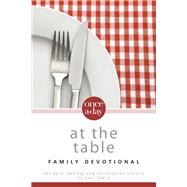 Once-a-Day At the Table Family Devotional