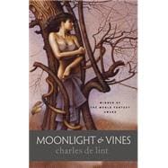 Moonlight & Vines