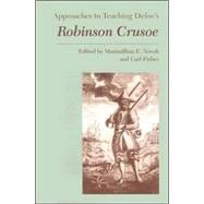 Approaches To Teaching Defoe's Robinson Crusoe