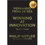 Winning At Innovation The A-to-F Model