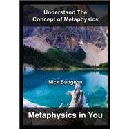 Metaphysics in You