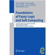 Foundations of Fuzzy Logic and Soft Computing