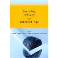 Securing Privacy in the Internet Age