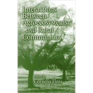 Interactions Between Agroecosystems and Rural Communities