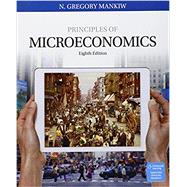 Bundle: Principles of Microeconomics, Loose-Leaf Version, 8th + LMS Integrated MindTap Economics, 1 term (6 months) Printed Access Card