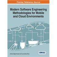 Modern Software Engineering Methodologies for Mobile and Cloud Environments