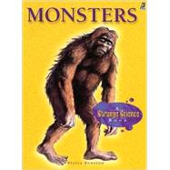 Monsters: A Strange Science Book