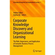 Corporate Knowledge Discovery and Organizational Learning