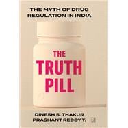The Truth Pill,9789392099175