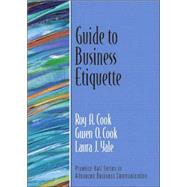 Guide to Business Etiquette (Guide to Business Communication Series)