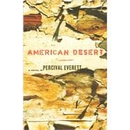 American Desert A Novel