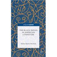 The Black Indian in American Literature