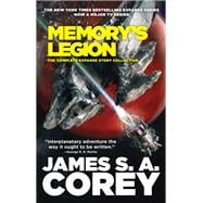 Memory's Legion The Complete Expanse Story Collection