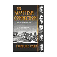 The Scottish Connection