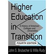 Higher Education in Transition: History of American Colleges and Universities