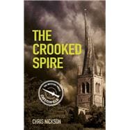 The Crooked Spire John the Carpenter (Book 1)