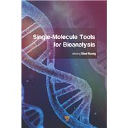 Single-Molecule Tools for Bioanalysis