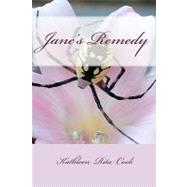Jane's Remedy