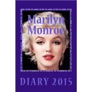 Marilyn Monroe Diary 2015