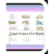 Lake Itasca Fun Book