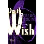 Death Wish A Story of the Mafia