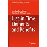 Just-in-time Elements and Benefits