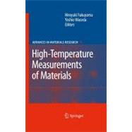 High-temperature Measurements of Materials,9783540859178