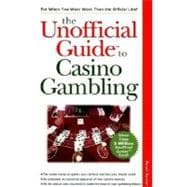 The Unofficial Guide<sup>®</sup> to Casino Gambling