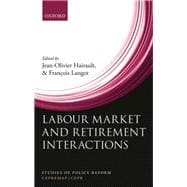 Labour Market and Retirement Interactions A new perspective on employment for older workers