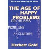 The Age of Happy Problems