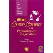 Affect, Creative Experience, and Psychological Adjustment