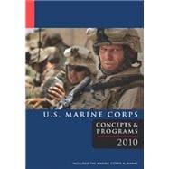 U.s. Marine Corps Concepts & Programs 2010