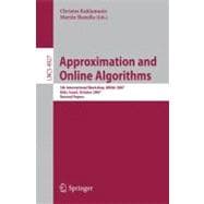 Approximation and Online Algorithms: 5th International Workshop, WAOA 2007, Eilat, Israel, October 11-12, 2007, Revised Papers