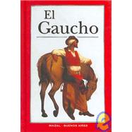 El Gaucho / The Gaucho
