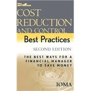 Cost Reduction and Control Best Practices The Best Ways for a Financial Manager to Save Money