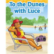 To the Dunes With Luce