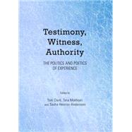 Testimony, Witness, Authority