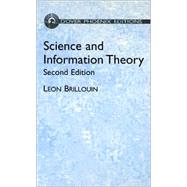 Science and Information Theory, Second Edition