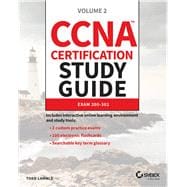CCNA Certification Study Guide, Volume 2 Exam 200-301