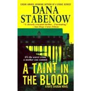 A Taint in the Blood: A Kate Shugak Novel