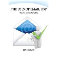 The Uses of Email List
