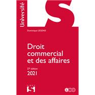 Droit commercial et des affaires 2021 - 27e ed.