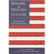 Building a Healthy Culture