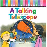 The Talking Telescope